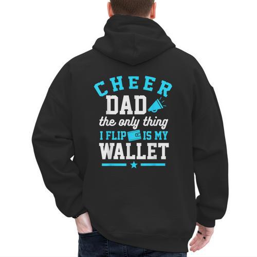 Cheer Dad Shirt Cheerleader Dad Cheerleading Competition Men Men's Hoodie Back Print - Father's Day Fun