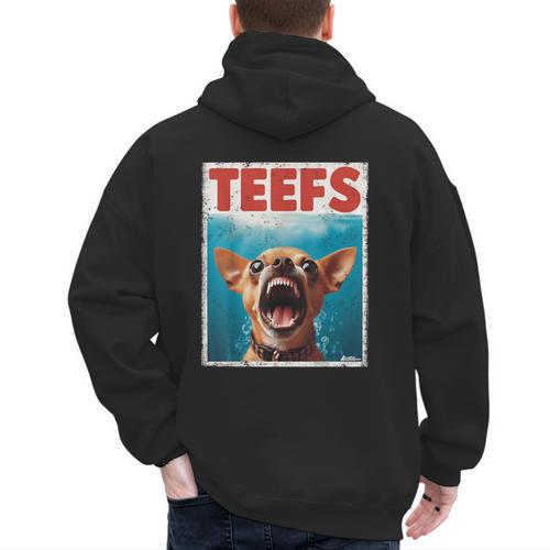 Chihuahua Teefs Top Teeth Chi Jowls Paws Dog Mom Dad Men's Hoodie Back Print - Father's Day Fun