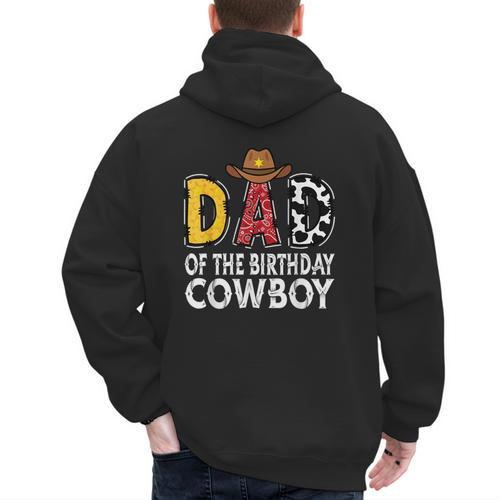 Dad 1st Birthday Cowboy Western Dad Birthday Boy Men's Hoodie Back Print - Father's Day Fun
