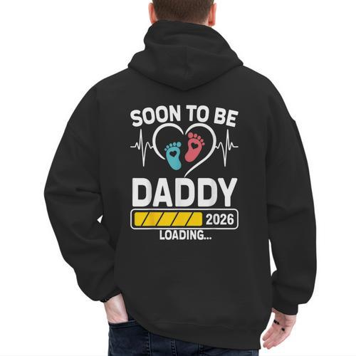 Dad To Be 2026 Loading Dad Est 2026 Promoted To Daddy Men's Hoodie Back Print - Father's Day Fun