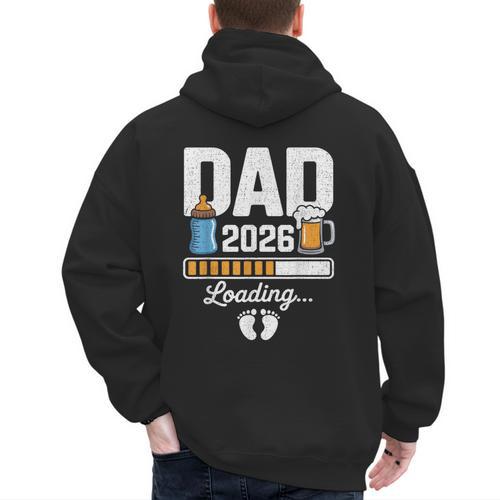 Dad 2026 Loading Expecting New Baby Announcement Men Men's Hoodie Back Print - Father's Day Fun