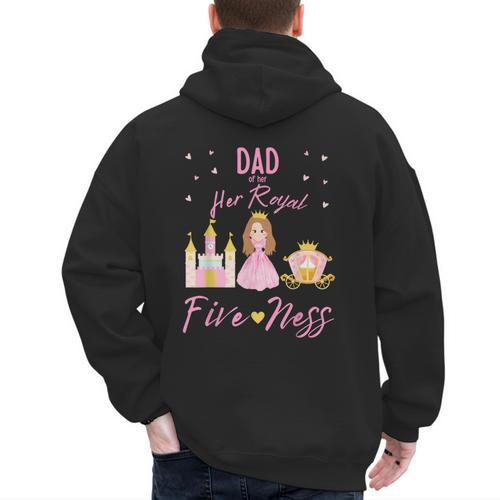Dad 5th Birthday Her Royal Fiveness Princess Matching Men's Hoodie Back Print - Father's Day Fun