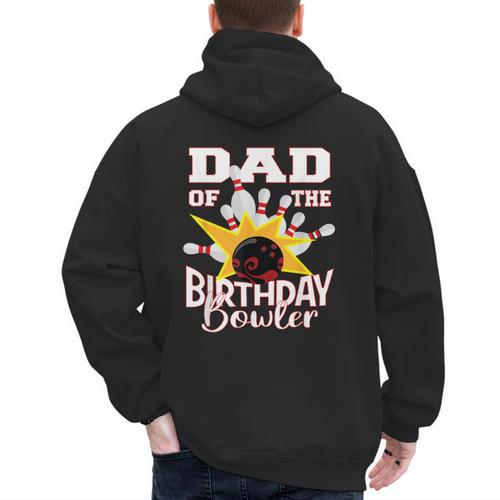 Dad Of The Birthday Bowler Kid Bowling Party Men's Hoodie Back Print - Father's Day Fun