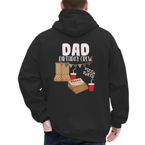 Dad Birthday Crew Pizza Theme Birthday Pizza Lover Party Men's Hoodie Back Print - Father's Day Fun
