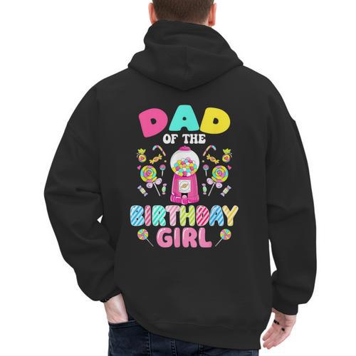 Dad Of The Birthday Girl Candy Family Bday Party Men's Hoodie Back Print - Father's Day Fun