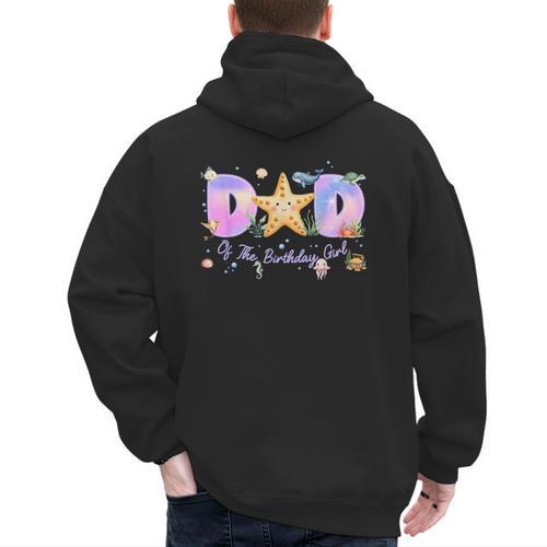 Dad Of The Birthday Girl One-Der The Sea Family Matching Men's Hoodie Back Print - Father's Day Fun