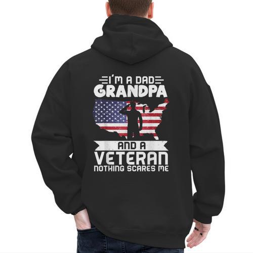 Dad Grandpa Veteran Nothing Scares Patriotic Veterans Day Men's Hoodie Back Print - Father's Day Fun