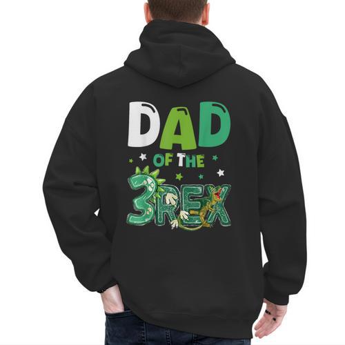 Dad Of The Three Rex Birthday Dinosaur Family Matching Men's Hoodie Back Print - Father's Day Fun