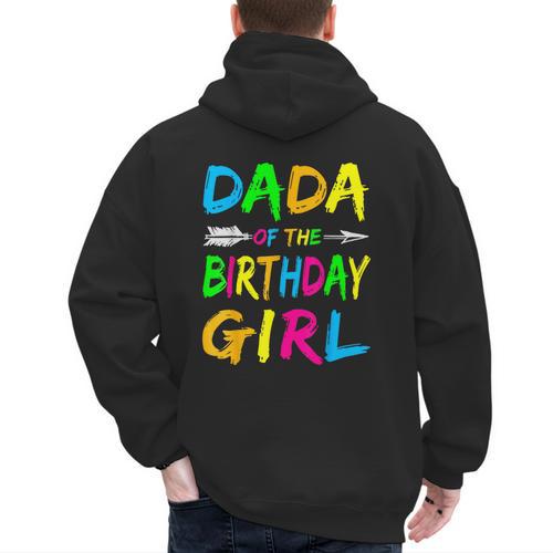Dada Of The Birthday Girl Retro 80's Party Shirt Men's Hoodie Back Print - Father's Day Fun