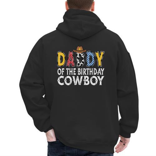 Daddy 1st Birthday Cowboy Western Daddy Birthday Boy Men's Hoodie Back Print - Father's Day Fun