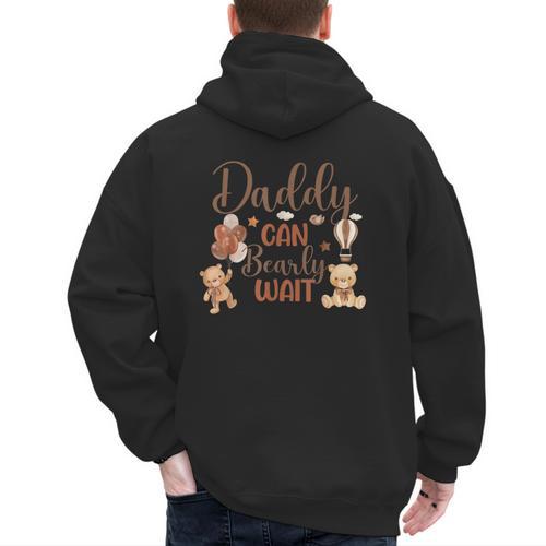 Daddy Can Bearly Wait Bear Gender Neutral Boy Baby Shower Men's Hoodie Back Print - Father's Day Fun