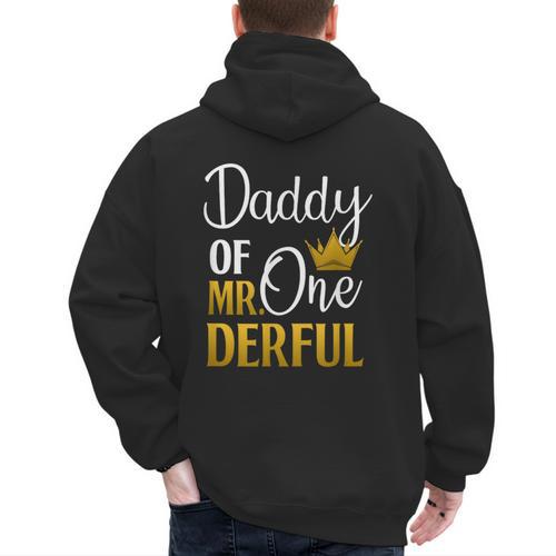 Daddy Of Mr Onederful 1st Birthday Father's Day First Daddy Men's Hoodie Back Print - Father's Day Fun