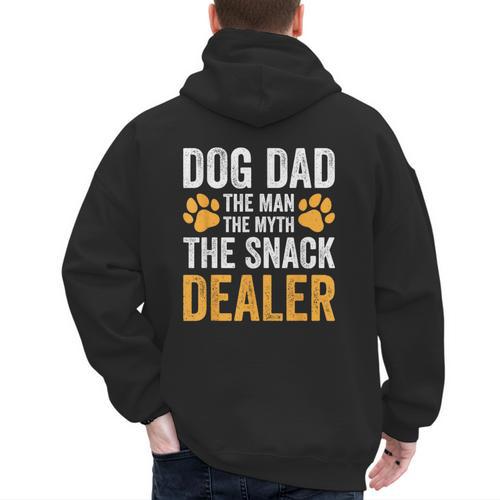 Dog Dad The Man The Myth The Snack Dealer Men's Hoodie Back Print - Father's Day Fun