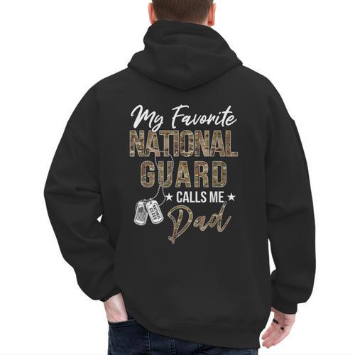My Favorite National Guard Calls Me Dad Military Family Men's Hoodie Back Print - Father's Day Fun