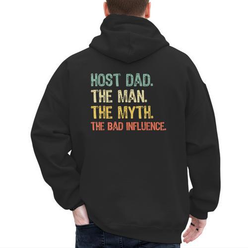 Host Dad The Man Myth The Bad Influence Retro Men's Hoodie Back Print - Father's Day Fun