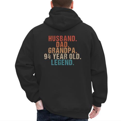 Husband Dad Grandpa 94 Year Old Legend 94th Bday Men Men's Hoodie Back Print - Father's Day Fun