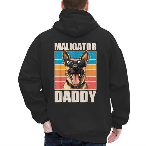Malinois Dad Maligator Daddy Belgian Malinois Men's Hoodie Back Print - Father's Day Fun