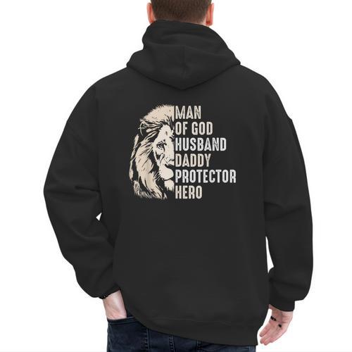 Man Of God Husband Daddy Protector Hero Lion Father's Day Men's Hoodie Back Print - Father's Day Fun