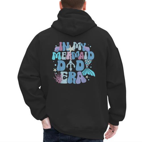 In My Mermaid Dad Era Family Matching Birthday Party Daddy Men's Hoodie Back Print - Father's Day Fun