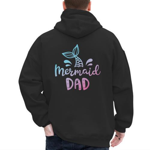 Mermaid Dad Merman Daddy Dad Family Matching Birthday Men's Hoodie Back Print - Father's Day Fun