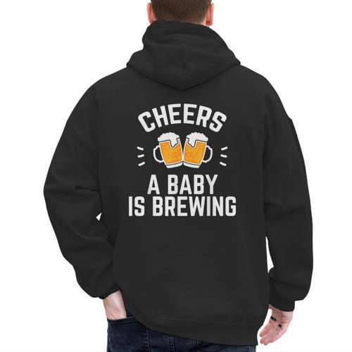 New Dad Baby Shower Cheers A Baby Is Brewing Men's Hoodie Back Print - Father's Day Fun