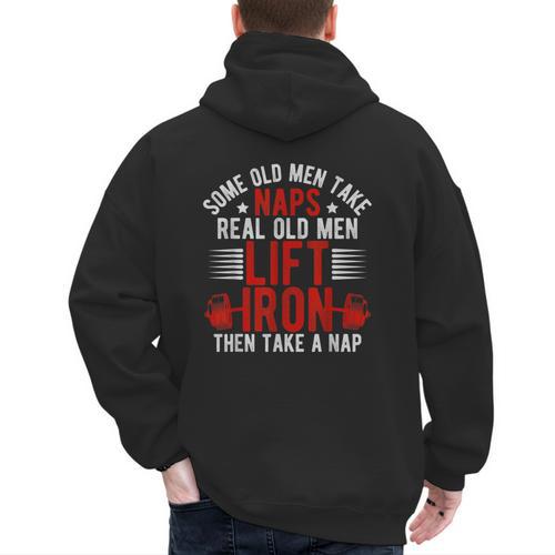 Old Men Gag Workout Gym Fitness Exercise Weightlifting Dad Men's Hoodie Back Print - Father's Day Fun