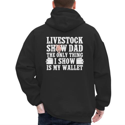 Pig Show Dad Pig Show Father Men's Hoodie Back Print - Father's Day Fun