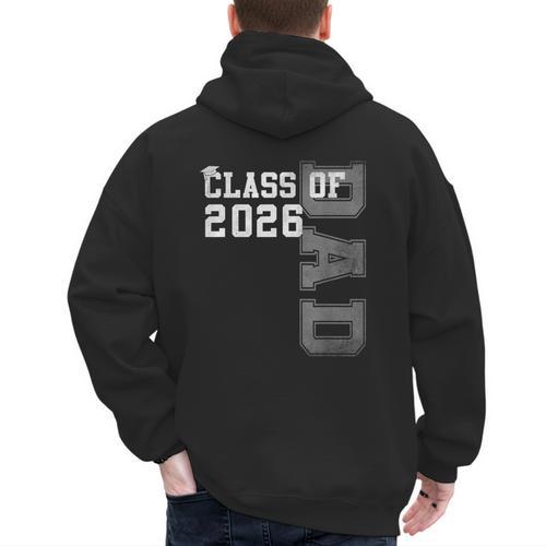 Proud Dad Of A 2026 Graduate Grad Senior Father Graduation Men's Hoodie Back Print - Father's Day Fun