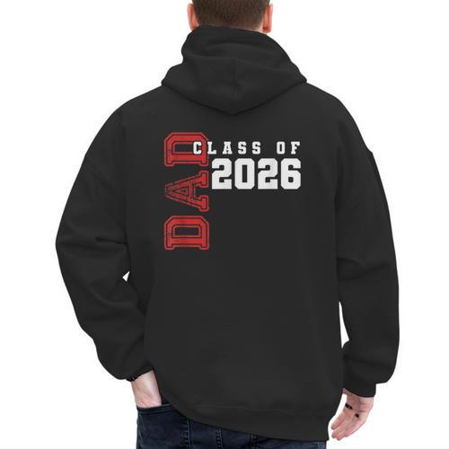 Proud Dad Of Class Of 2026 Graduate Men's Hoodie Back Print - Father's Day Fun