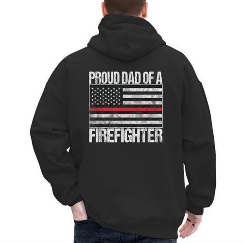 Proud Dad Of a Firefighter Fireman Parent Men's Hoodie Back Print - Father's Day Fun