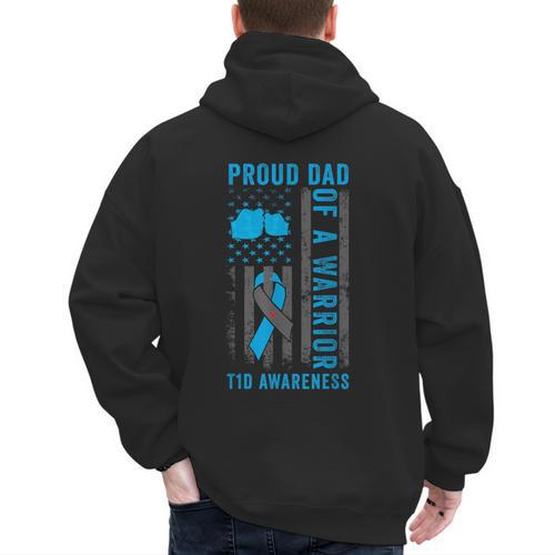 Proud Dad Of A T1D Warrior Type 1 Diabetes Awareness Men's Hoodie Back Print - Father's Day Fun