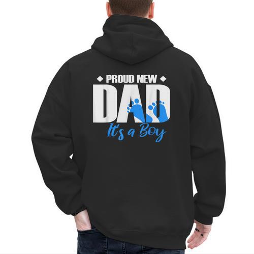 Proud New Dad It's A Boy Men's Hoodie Back Print - Father's Day Fun