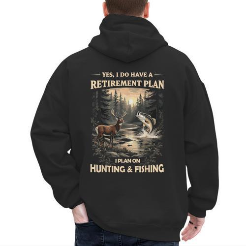 Retirement Plan On Hunting & Fishing Fisherman Hunter Dad Men's Hoodie Back Print - Father's Day Fun