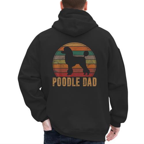Retro Poodle Dad Dog Owner Pet Poodle Father Men's Hoodie Back Print - Father's Day Fun