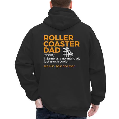 Roller Coaster Dad Definition Best Dad Ever Men's Hoodie Back Print - Father's Day Fun
