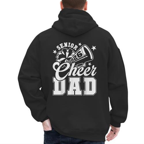 Senior Cheer Dad 2026 Proud Cheerleader Dad Class Of 2026 Men's Hoodie Back Print - Father's Day Fun
