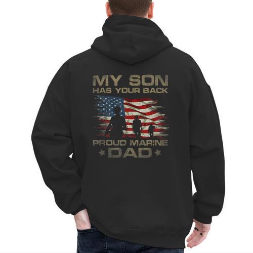 My Son Has Your Back Marine Dad Camouflage Men's Hoodie Back Print - Father's Day Fun