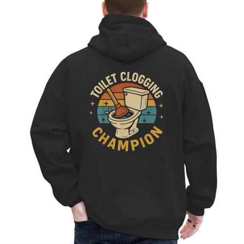 Toilet Clogging Champion Bathroom Humor Dad Jokes Men's Hoodie Back Print - Father's Day Fun