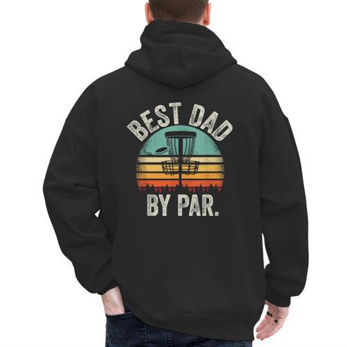 Vintage Disc Golf Dad Best Dad By Par Disk Golf Men's Hoodie Back Print - Father's Day Fun