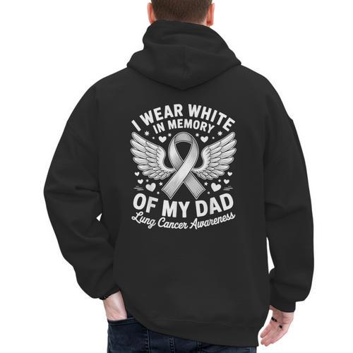 I Wear In Memory Of My Dad Lung Cancer Awareness Men's Hoodie Back Print - Father's Day Fun
