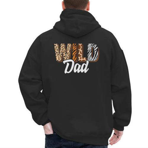 Wild Dad Zoo Born Two Be Wild B-Day Safari Jungle Animal Men's Hoodie Back Print - Father's Day Fun