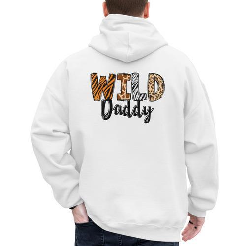 Wild Daddy Zoo Born Two Be Wild B-Day Safari Jungle Animal Men's Hoodie Back Print - Father's Day Fun