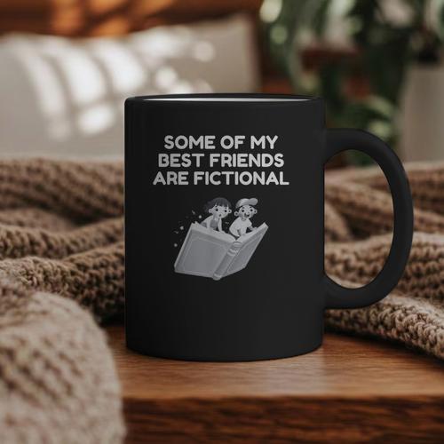 Some Of My Best Friends Are Fictional Book Lover Nerd Graphic Print Coffee Mug - Bookorys DE
