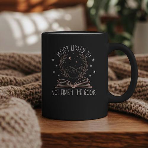 Book Club Shirts For Women Most Likely To Not Finish Graphic Print Coffee Mug - Bookorys