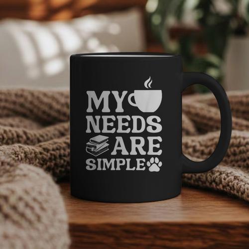 Book Coffee Dog Book My Needs Are Simple Men Women Kids Graphic Print Coffee Mug - Bookorys DE