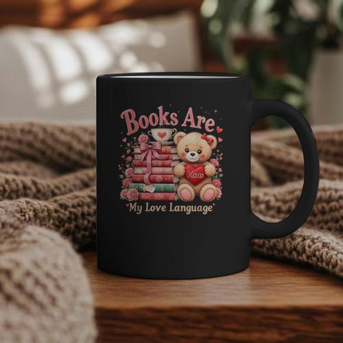 Books Are My Love Language Teddy Bear Book Lovers Valentine Graphic Print Coffee Mug - Bookorys