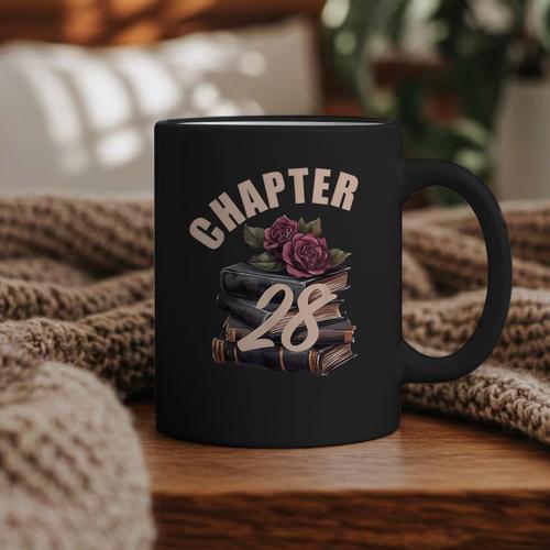 Chapter 28 28th Birthday Women Book Lovers Its My Birthday Graphic Print Coffee Mug - Bookorys
