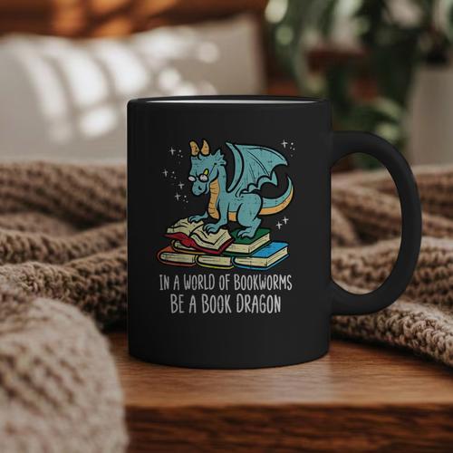 Be A Dragon Read Reading Book Librarian Men Women Kids Graphic Print Coffee Mug - Bookorys AU