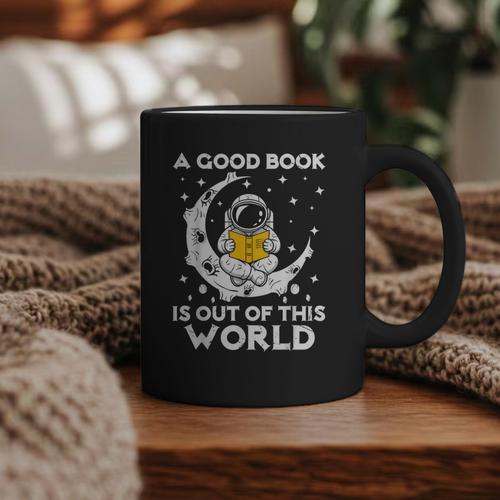 Good Book Is Out Of This World Astronaut Moon Space Reading Graphic Print Coffee Mug - Bookorys