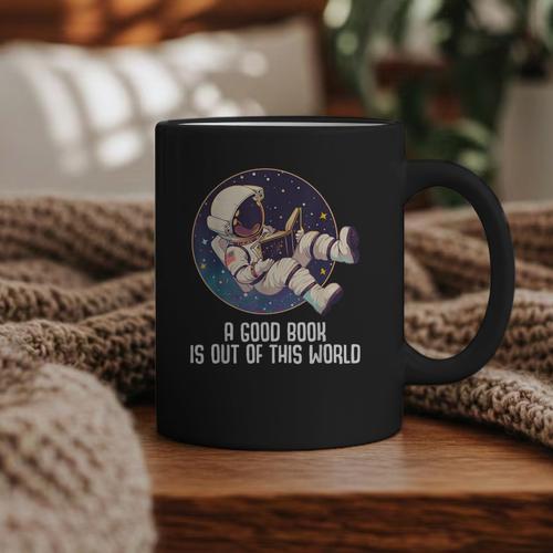 Good Book Is Out Of This World Astronaut Space Graphic Print Coffee Mug - Bookorys CA
